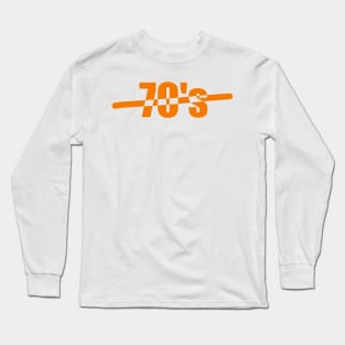 70's (seventies), Celebrating the age of 70, the seventies or your 70's Long Sleeve T-Shirt